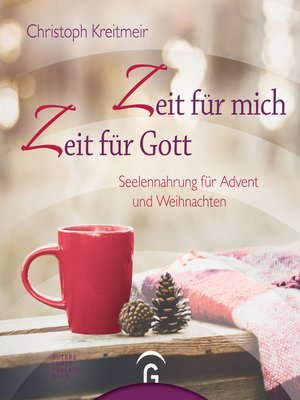 cover image of Zeit für mich--Zeit für Gott